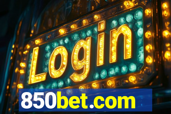 850bet.com - caça-níqueis online cassino